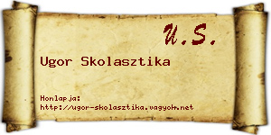 Ugor Skolasztika névjegykártya